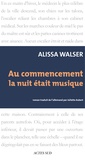 Alissa Walser - Au commencement la nuit était musique.