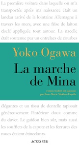 Yoko Ogawa - La Marche de Mina.