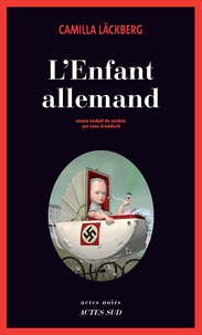 Camilla Läckberg - L'enfant allemand.