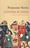 Francesc Serés - Contes russes.