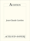 Jean-Claude Carrière - Audition.