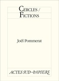 Joël Pommerat - Cercles / Fictions.