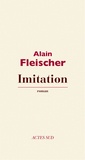 Alain Fleischer - Imitation.