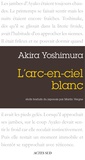 Akira Yoshimura - L'arc-en-ciel blanc.