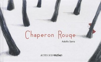 Adolfo Serra - Chaperon Rouge.