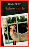 Louise Penny - Nature morte.