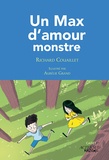 Richard Couaillet - Un max d'amour monstre.