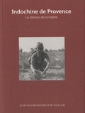 Eve Duperray - Indochine de Provence - Le silence de la rizière.
