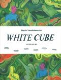 Brecht Vandenbroucke - White Cube.