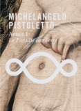Bernard Blistène et Marie-Laure Bernadac - Michelangelo Pistoletto - Année 1, Le paradis sur Terre. 1 DVD