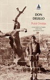 Don DeLillo - Point Oméga.
