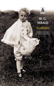 Winfried Georg Sebald - Austerlitz.