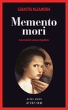 Sebastià Alzamora - Memento mori.