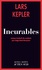 Lars Kepler - Incurables.