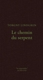 Torgny Lindgren - Le chemin du serpent.