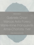 Clément Dirié - Gabriele Chiari, Marcos Avila Forero, Marie-Anne Franqueville, Anne-Charlotte Yver - Pack en 4 volumes. 4 CD audio