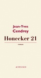 Jean-Yves Cendrey - Honecker 21.