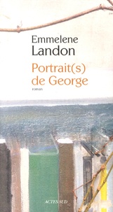 Emmelene Landon - Portrait(s) de George.