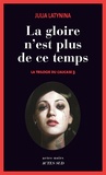 Julia Latynina - La trilogie du Caucase Tome 3 : La gloire n'est plus de ce temps.