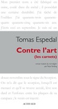 Tomas Espedal - Contre l'art - (Les carnets).