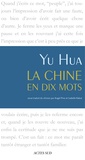 Hua Yu - La Chine en dix mots.