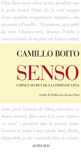 Camillo Boito - Senso - Carnet secret de la comtesse Livia.