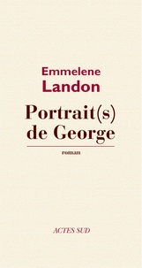 Emmelene Landon - Portrait(s) de George.