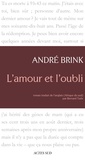 André Brink - L'Amour et l'Oubli.