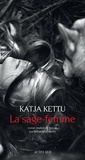 Katja Kettu - La sage-femme.