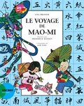 Lisa Bresner et Frédérick Mansot - Le voyage de Mao-Mi.