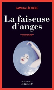 Camilla Läckberg - La faiseuse d'anges.