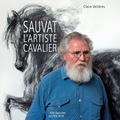 Claire Veillères - Sauvat l'artiste cavalier.