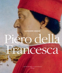 Alessandro Angelini - Piero Della Francesca.