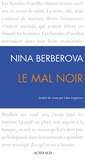 Nina Berberova - Le Mal noir.
