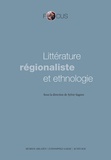 Sylvie Sagnes - Littérature régionaliste et ethnologie.