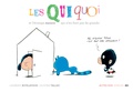 Laurent Rivelaygue et Olivier Tallec - Les Quiquoi  : Les Quiquoi et l'étrange maison qui n'en finit pas de grandir.