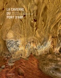 David Huguet et Stéphane Compoint - La caverne du Pont d'Arc.