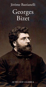 Jérôme Bastianelli - Georges Bizet.