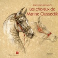 Jean-Noël Jeanneney - Les chevaux de Marine Oussedik.