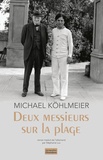 Michael Köhlmeier - Deux messieurs sur la plage.