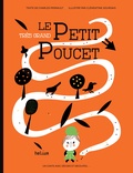 Charles Perrault et Clémentine Sourdais - Le très grand Petit Poucet - Un conte avec décors et découpes....
