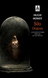 Hugh Howey - Silo Origines.