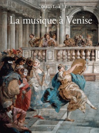 Olivier Lexa - La musique à Venise.