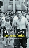 Lluís Llach - Les yeux fardés.