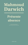 Mahmoud Darwich - Présente absence.