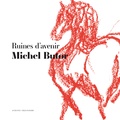 Michel Butor - Ruines d'avenir.