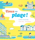 Aurélie Cottais et Julien Billaudeau - Tous à la plage ! - Cahier d'activités.