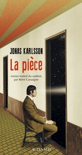 Jonas Karlsson - La pièce.
