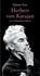 Sylvain Fort - Herbert Von Karajan - Une autobiographie imaginaire.