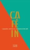 Jean-Michel Djian - Café in - Légendes, saveurs et commerces du café. Coffret en 5 volumes : Les recettes de Pierre Gagnaire ; L'économie du café ; La qualité du café ; Le Café du Dr Le Plé (1877) ; L'imaginaire du café.